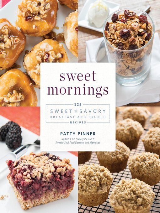 Title details for Sweet Mornings by Patty Pinner - Available